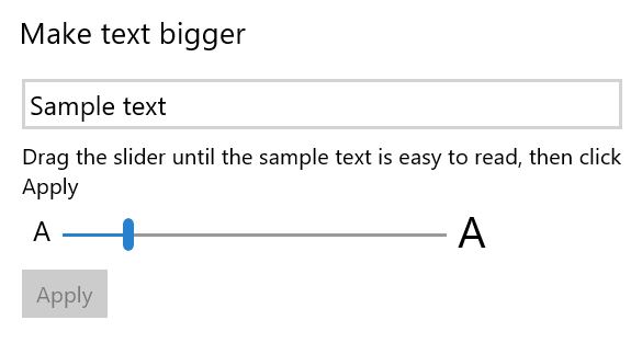 Make text bigger sample text and slider